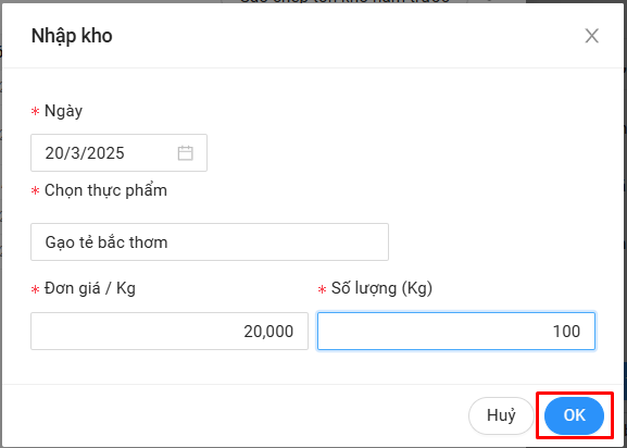 Nhập các thông tin ngày nhập kho, thực phẩm nhập kho, đơn giá, số lượng sau đó bấm OK